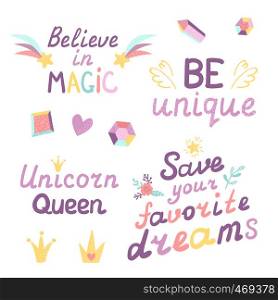 Unicorn lettering inscription positive quote, calligraphy vector illustration. Text sign slogan design for quote poster, greeting card, print, cool badge. Unicorn lettering inscription positive quote