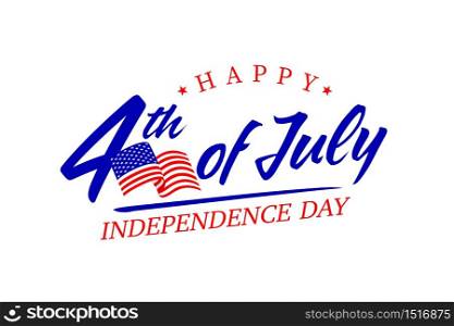United States of America 4th of July, Independence Day. Calligraphic Fourth of July vector typography for banner or poster design. Illustration on white.