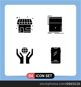 Universal Icon Symbols Group of 4 Modern Solid Glyphs of market, care, store, video, world Editable Vector Design Elements