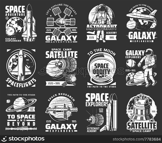 Universe galaxy, outer space astronaut rockets and spaceship explorers, vector icons. Galaxy adventure and space flights to moon and mars planets and satellites, astronauts and spaceman academy signs. Universe galaxy, outer space astronaut rockets