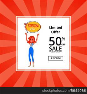 Unlimited offer 50 percent off web poster with button shop now, woman holding hands up, sticker with special offer, vector girl and speech bubble. Sale Deals for You 50 % Off Sale with Text Vector