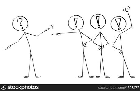 Unsure asking man is offended or accused by crowd, concept of individuality, difference, truth and opinion, vector cartoon stick figure or character illustration.. Crowd is Arguing or Blaming Unsure Asking Man,Individuality, Difference, Truth and Opinion, Vector Cartoon Stick Figure Illustration