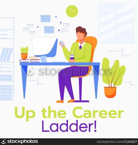 Up the career ladder social media post mockup. Comfortable workplace. Advertising web banner design template. Social media booster, content layout. Promotion poster, print ads with flat illustrations