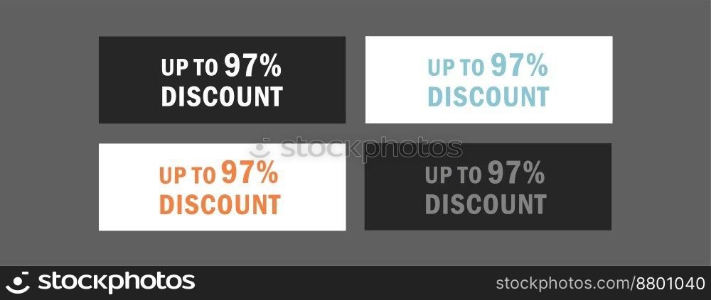 Up to 97 percentage off. Discount offer price sign. Special offer labels set.. Up to 97 percentage off. Discount offer price sign. Special offer labels.