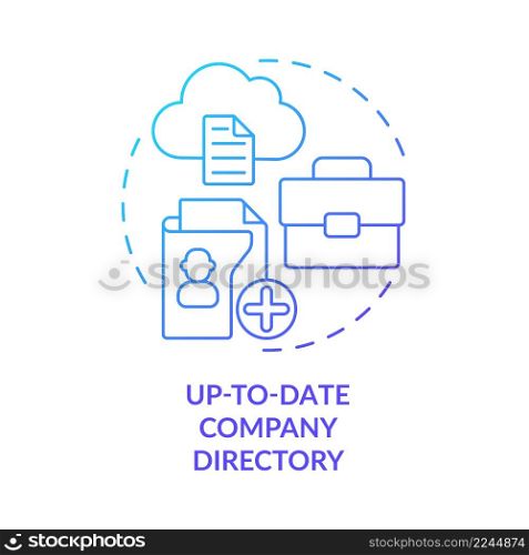 Up-to-date company directory blue gradient concept icon. Access to employees. Benefits of UCaaS abstract idea thin line illustration. Isolated outline drawing. Myriad Pro-Bold fonts used. Up-to-date company directory blue gradient concept icon