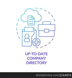 Up-to-date company directory blue gradient concept icon. Access to employees. Benefits of UCaaS abstract idea thin line illustration. Isolated outline drawing. Myriad Pro-Bold fonts used. Up-to-date company directory blue gradient concept icon