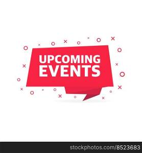 Upcoming events poster in flat style. Vector illustration. Upcoming events poster in flat style. Vector illustration.