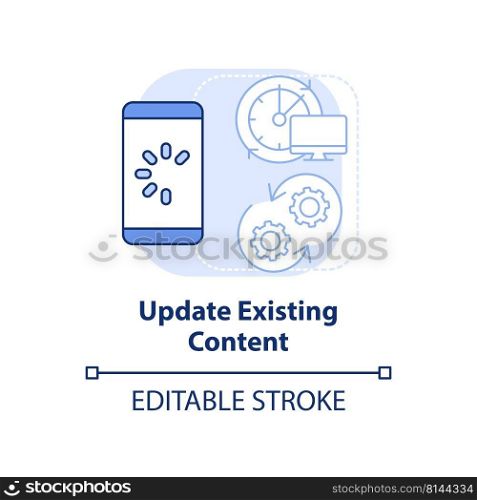 Update existing content light blue concept icon. Advanced SEO technique abstract idea thin line illustration. Isolated outline drawing. Editable stroke. Arial, Myriad Pro-Bold fonts used. Update existing content light blue concept icon