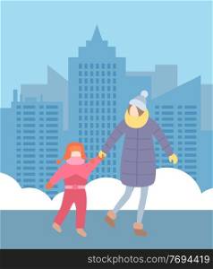 Urban city background. Mother with daughter walking outdoors at winter wearing warm clothes, knitted scarf and hat. Family spend leisure time at outdoors activity. Cartoon characters in flat style. Mother with little daughter wearing warm clothes, walking at urban view background, winter time