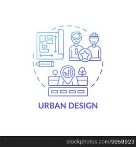 Urban design concept icon. Co-design application field idea thin line illustration. Designing streets, towns. Buildings, public spaces, transport systems. Vector isolated outline RGB color drawing. Urban design concept icon
