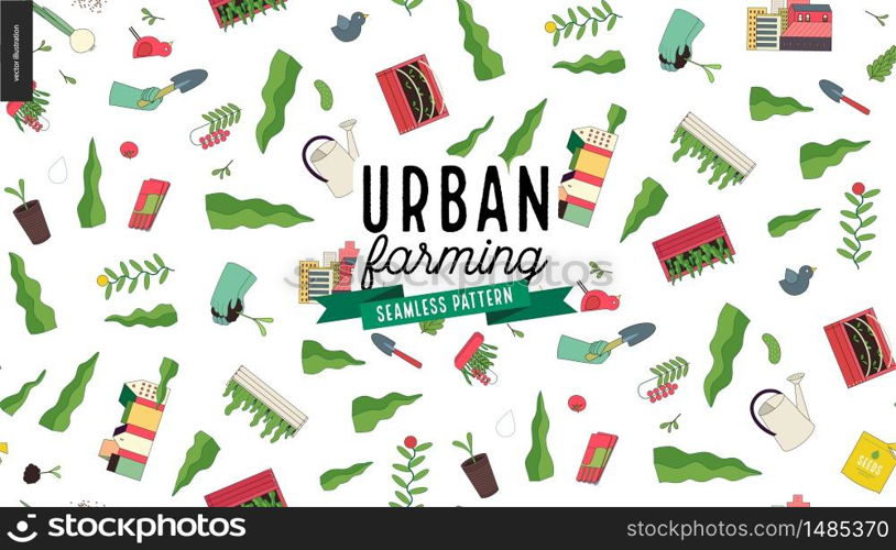 Urban farming, gardening or agriculture seamless pattern.. Urban farming and gardening pattern