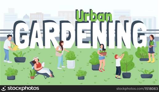 Urban gardening, landscaping flat color vector illustration. City greening, nature care. People caring plants, gardeners, male and female workers 2D cartoon characters on cityscape background