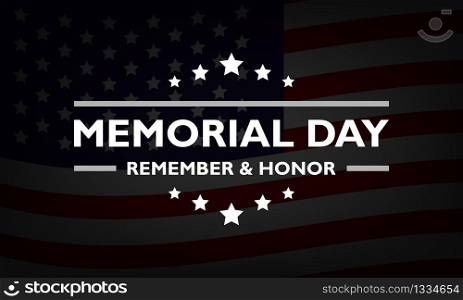 USA Memorial Day. American flag banner in dark colors with stars and text. Remember and honor. Stock vector