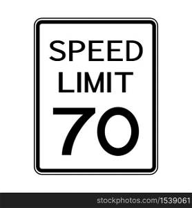 USA Road Traffic Transportation Sign: Speed Limit 70 On White Background,Vector Illustration