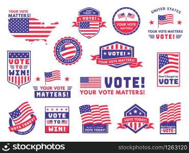 Usa voting labels. American presidential election badges and vote stickers, encouraging political voting banners. Patriotic politics emblem vector set. Usa voting labels. American presidential election badges and vote stickers, encouraging political voting banners. Patriotic emblem vector set