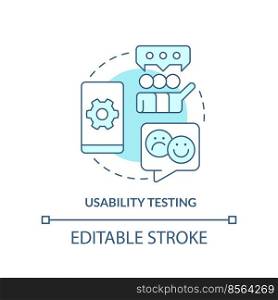 Usability testing turquoise concept icon. Users feedback. Mobile first design testing abstract idea thin line illustration. Isolated outline drawing. Editable stroke. Arial, Myriad Pro-Bold fonts used. Usability testing turquoise concept icon