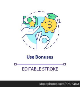 Use bonuses concept icon. Alternative financial sources. Tip for saving for college abstract idea thin line illustration. Isolated outline drawing. Editable stroke. Arial, Myriad Pro-Bold fonts used. Use bonuses concept icon