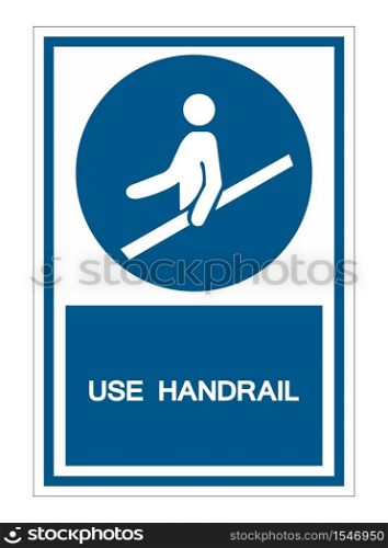 Use Handrail Symbol Sign Isolate On White Background,Vector Illustration EPS.10