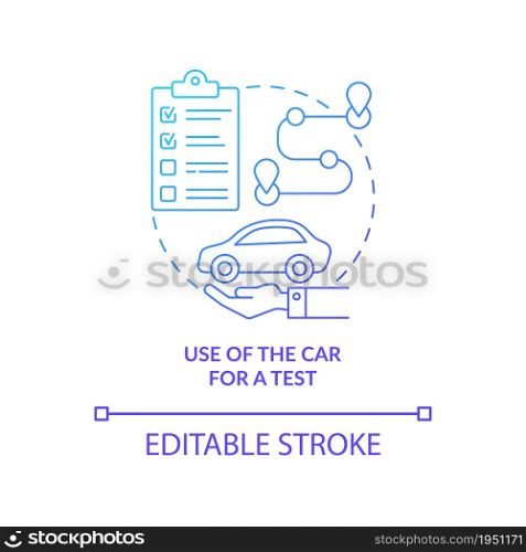 Use of car for test blue gradient concept icon. Road examination service abstract idea thin line illustration. Driving school. Automobile riding course. Vector isolated outline color drawing. Use of car for test blue gradient concept icon