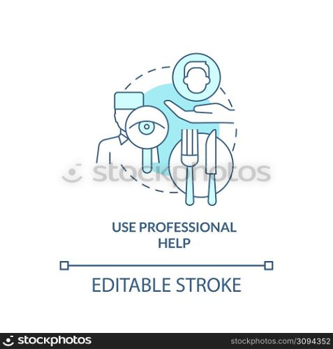 Use professional help turquoise concept icon. Approaches to healthy diet abstract idea thin line illustration. Isolated outline drawing. Editable stroke. Arial, Myriad Pro-Bold fonts used. Use professional help turquoise concept icon