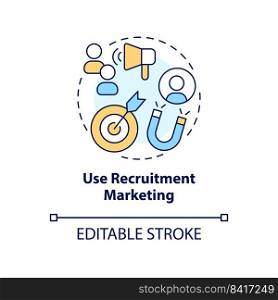 Use recruitment marketing concept icon. HR strategy. Talent magnet abstract idea thin line illustration. Isolated outline drawing. Editable stroke. Arial, Myriad Pro-Bold fonts used. Use recruitment marketing concept icon
