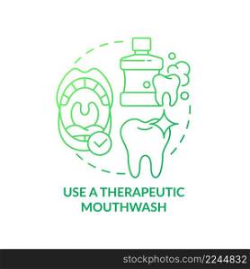Use therapeutic mouthwash green gradient concept icon. Prevent periodontitis abstract idea thin line illustration. Protect from oral health issues. Isolated outline drawing. Myriad Pro-Bold font used. Use therapeutic mouthwash green gradient concept icon