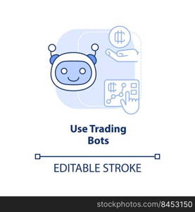 Use trading bots light blue concept icon. Multiple platforms. Cryptocurrency tip abstract idea thin line illustration. Isolated outline drawing. Editable stroke. Arial, Myriad Pro-Bold fonts used. Use trading bots light blue concept icon