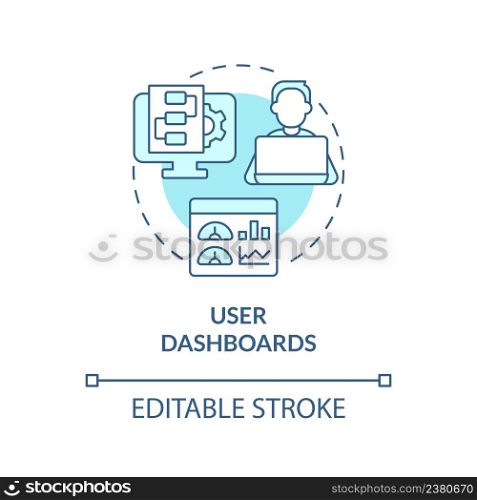 User dashboards turquoise concept icon. Activity analyse. Feature of online workplace abstract idea thin line illustration. Isolated outline drawing. Editable stroke. Arial, Myriad Pro-Bold fonts used. User dashboards turquoise concept icon
