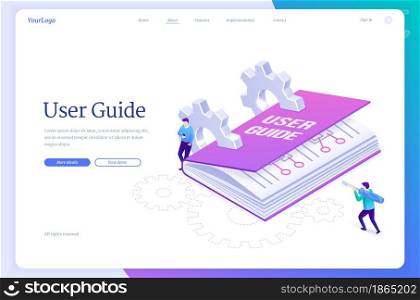 User guide isometric landing page, tiny people at huge manual book, guidance document with cogwheels, men use gadget and screwdriver. Instruction guidance booklet, tutorial help, 3d vector web banner. User guide isometric landing page, manual book
