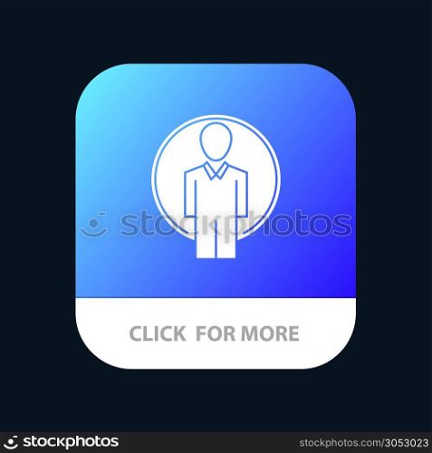 User, Id, Login, Image Mobile App Button. Android and IOS Glyph Version