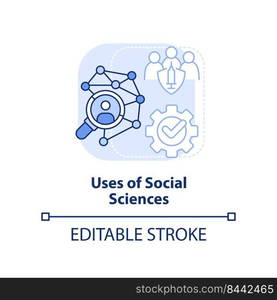 Uses of social sciences light blue concept icon. Pandemic preparedness abstract idea thin line illustration. Isolated outline drawing. Editable stroke. Arial, Myriad Pro-Bold fonts used. Uses of social sciences light blue concept icon