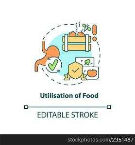 Utilisation of food concept icon. Food security basic definitions abstract idea thin line illustration. Isolated outline drawing. Editable stroke. Arial, Myriad Pro-Bold fonts used. Utilisation of food concept icon