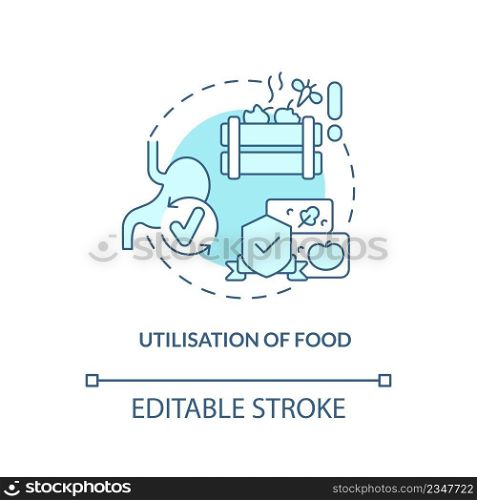 Utilisation of food turquoise concept icon. Food security basic definitions abstract idea thin line illustration. Isolated outline drawing. Editable stroke. Arial, Myriad Pro-Bold fonts used. Utilisation of food turquoise concept icon