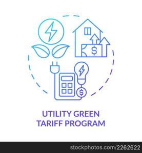Utility Green Tariff program blue gradient concept icon. Sustainable energy sell. Type of PPA abstract idea thin line illustration. Isolated outline drawing. Myriad Pro-Bold fonts used. Utility Green Tariff program blue gradient concept icon