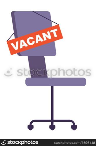 Vacancy chair of future employee. Recruiting agency. Personnel. HR management. Vector flat illustration