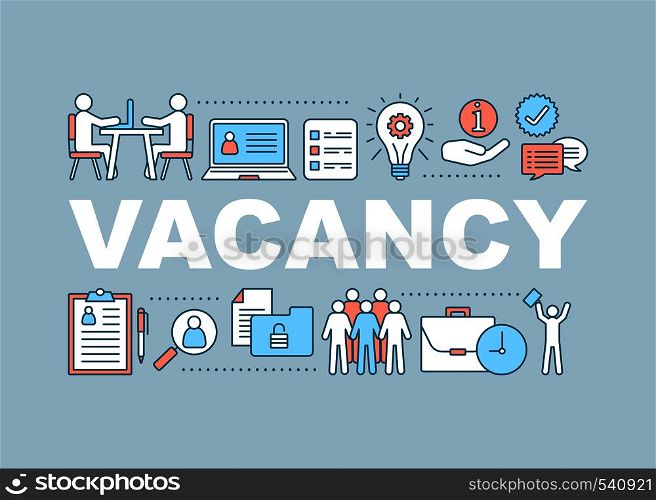 Vacancy word concepts banner. Job interview. Employment. HR management. Isolated lettering typography idea with linear icons. Career growth. Vector outline illustration. Vacancy word concepts banner