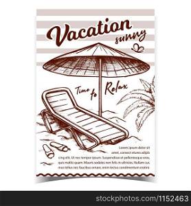 Vacation Sunny Beach Advertising Banner Vector. Beach Chair With Umbrella And Slippers. Relaxation Plastic Deckchair And Parasol. Concept Template Hand Drawn In Vintage Style Monochrome Illustration. Vacation Sunny Beach Advertising Banner Vector