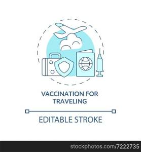 Vaccination for traveling blue concept icon. Protection against covid abstract idea thin line illustration. Vaccination record document. Vector isolated outline color drawing. Editable stroke. Vaccination for traveling blue concept icon