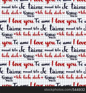 Valentine calligraphic seamless pattern. I love you phrase written in many languages. Vector Valentines day decoration.. Valentine calligraphic seamless pattern. I love you phrase written in many languages. Vector Valentines day decoration