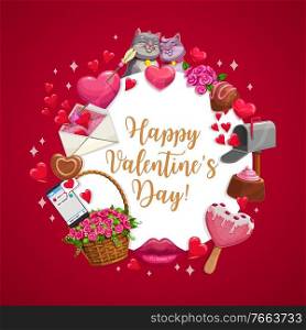 Valentine day wish, vector poster with kissing cats, hearts and arrow, chocolate candy and flowers in wicker basket. Happy Valentine day greeting sms message in phone, pink heart ice cream and lips. Happy Valentine day, love candy hearts, cats kiss