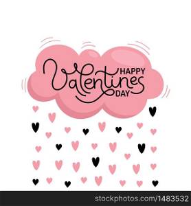 Valentine&rsquo;s day card for holiday decoration. Pink cloud and rain of hearts. Vector flat illustration on white background