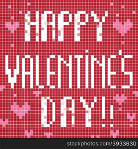 Valentine?s Day greetings card, pixel illustration of a scoreboard composition with digital text