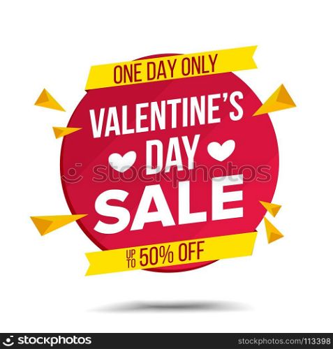 Valentine s Day Sale Banner Vector. February 14 Advertising Element. Isolated On White Illustration. Valentine s Day Sale Banner Vector. Shopping Love Background. Discount Special February 14 Offer Sale Banner. Product Discounts On Websites. Isolated Illustration