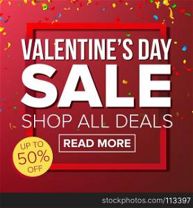 Valentine s Day Sale Banner Vector. Vector. Love Discounts Poster. Business Advertising Illustration. Design For Web, February 14 Flyer, Valentine Card. Valentine s Day Sale Banner Vector. Big Super Sale. Cartoon Business Brochure Illustration. Design For Valentine Love Banner, Brochure, Poster, February 14 Discount Offer