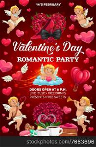 Valentines Day party vector poster with Cupids, hearts and love holiday gifts. Red rose flowers, chocolate cake and candies, Amur angels with bows and arrows, heart shaped ballon and floral wreath. Cupids with hearts, Valentines Day party poster