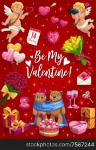 Valentines day, pink hearts with arrow and cupid angels with flowers. Vector Be my Valentine quote, wedding ring and romantic gifts, bears couple with heart lollipop cake. Be My Valentine, love hearts, cupids and flowers