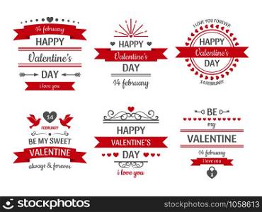 Valentines day sign. Vintage valentine card, retro love couple hearts labels and love wishes heart frame. Saint valentine february 14 couple cards vector isolated icons illustration set. Valentines day sign. Vintage valentine card, retro love couple hearts labels and love wishes heart frame vector illustration set