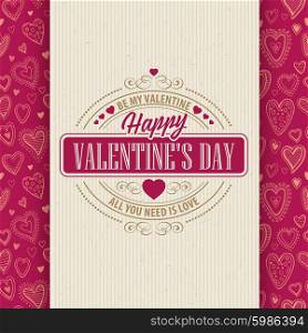 Valentines Day Typography Greeting Card over . Valentines Day Typography Greeting Card over Pattern with Hearts Sapes. Vector illustration EPS10