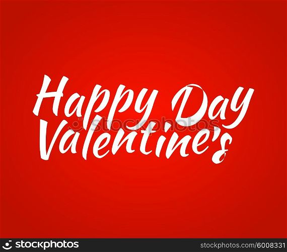 Valentines day vintage lettering background. Happy Valentines Day card. Happy Valentine&amp;#39;s Day lettering on red background. Valentines day card with text. Romantic lettering. Valentines day concept