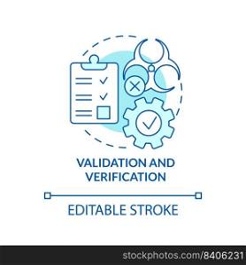 Validation and verification turquoise concept icon. Action plan. HACCP principle abstract idea thin line illustration. Isolated outline drawing. Editable stroke. Arial, Myriad Pro-Bold fonts used. Validation and verification turquoise concept icon